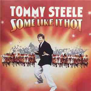 Tommy Steele - Some Like It Hot