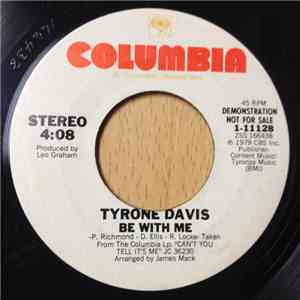 Tyrone Davis - Be With Me