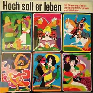 Unknown Artist - Hoch Soll Er Leben