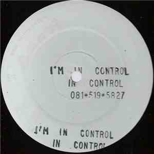 Unknown Artist - I'm In Control