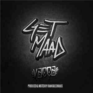 Vacca - Get Maad