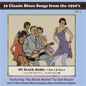 Various - 16 Classic Blues Songs From The 1920's: Vol. 2