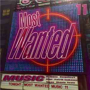 Various - Most Wanted Music 11