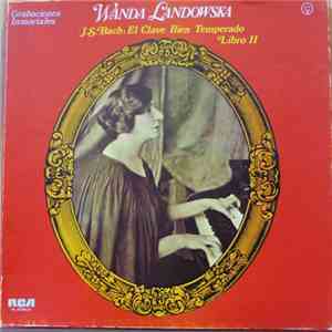 Wanda Landowska / J.S. Bach - El Clave Bien Temperado, Libro II
