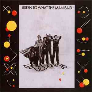 Wings - Listen To What The Man Said