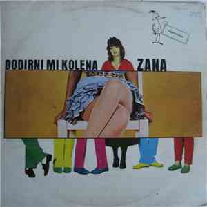 Zana - Dodirni Mi Kolena