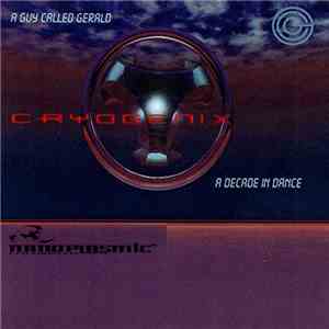 A Guy Called Gerald - Cryogenix - A Decade In Dance