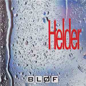Bløf - Helder