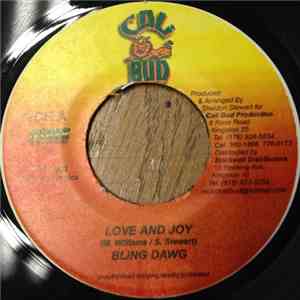 Bling Dawg / Chuck Fenda - Love And Joy / There For My People