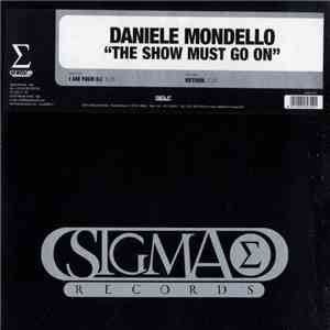 Daniele Mondello - The Show Must Go On