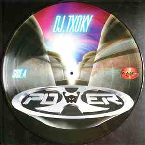 DJ Txoky - Power X