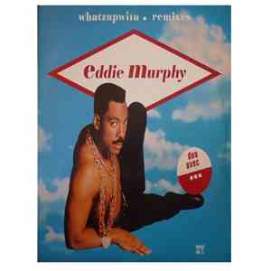 Eddie Murphy - Whatzupwitu (Remixes)