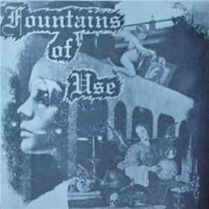 Fountains Of Use - Way Out West / Do Dear