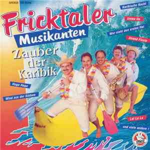 Fricktaler Musikanten - Zauber Der Karibik