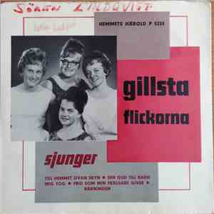 Gillsta'-Flickorna - Till Hemmet Ovan Skyn