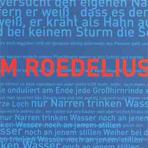 Hans-Joachim Roedelius - Lieder Vom Steinfeld - Vom Nutzen Der Stunden Vol. III
