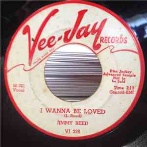 Jimmy Reed - I Wanne Be Loved / Going To New York