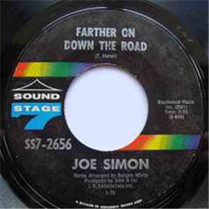 Joe Simon - Farther On Down The Road / Wounded Man