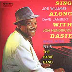 Joe Williams, Dave Lambert , Jon Hendricks, Annie Ross Plus The Basie Band - Sing Along With Basie