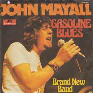 John Mayall - Gasoline Blues