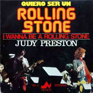 Judy Preston - Quiero Ser Un Rolling Stone = I Wanna Be A Rolling Stone