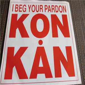 Kon Kan - I Beg Your Pardon