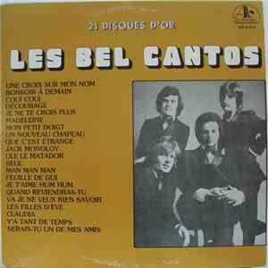 Les Bel Cantos - 21 Disques D'or