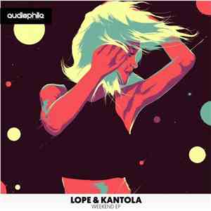 Lope & Kantola - Weekend EP