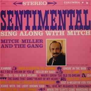 Mitch Miller And The Gang - Sentimental Sing Along With Mitch