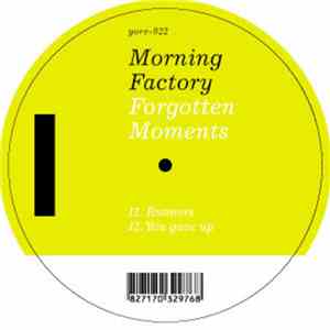 Morning Factory - Forgotten Moments