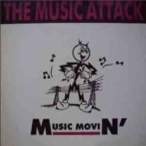 Music Movin' - The Music Attack