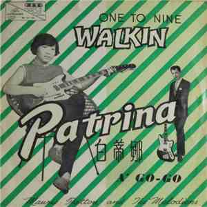 白蒂娜 - One To Nine Walkin