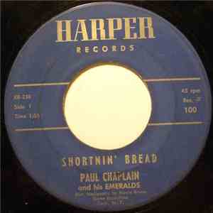 Paul Chaplain And His Emeralds - Shortnin' Bread