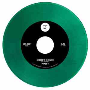 Phase 7  - So Good To Be In Love / Could It Be Love
