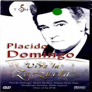 Placido Domingo - Viva la Zarzuela