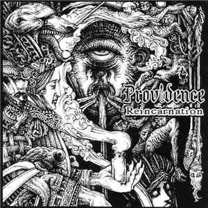 Providence  - Reincarnation