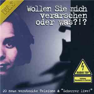 Reto Scherrer - Wollen Sie Mich Verarschen Oder Was?!? Vol. 3