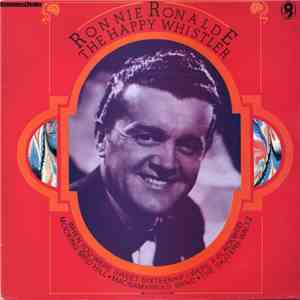 Ronnie Ronalde - The Happy Whistler