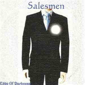 Salesmen  - Edge Of Darkness