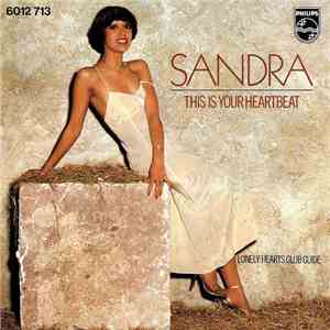 Sandra - This Is Your Heartbeat / Lonely Hearts Club Guide