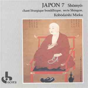 Secte Shingon Kôbôdaïshi Mieku - Shômyô : Chant Liturgique Bouddhique
