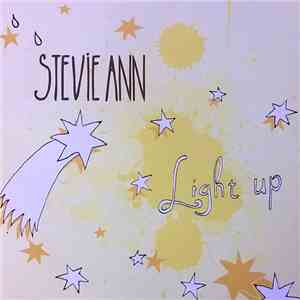 Stevie Ann - Light Up