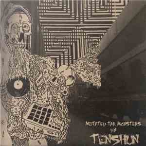 Tenshun - Mutated Tar Monsters
