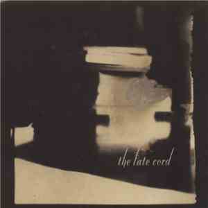 The Late Cord - Lights From The Wheelhouse