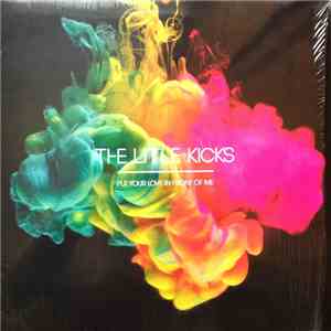 The Little Kicks - Put Your Love In Front Of me