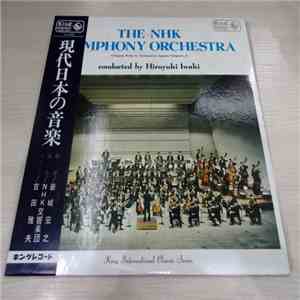The NHK Symphony Orchestra - Original Works By Contemporary Japanese Composers