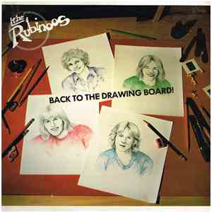 The Rubinoos - Back To The Drawing Board!