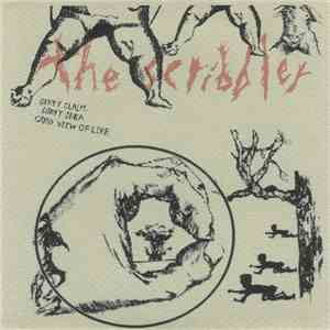 The Scribbler - Dirty Claim Dirty Idea Good View Of Life