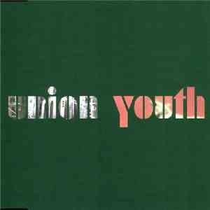 Union Youth - Planet Of Pity