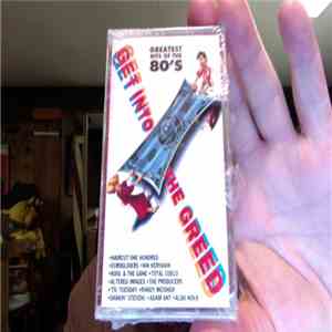Various - Get Into the Greed: Greatest Hits of the 80's